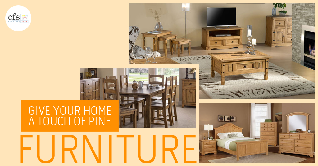 Give Your Home A Touch Of Pine Furniture