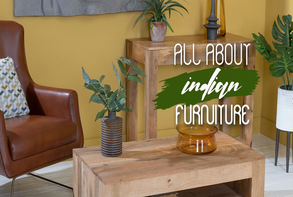 ALL ABOUT INDIAN FURNITURE