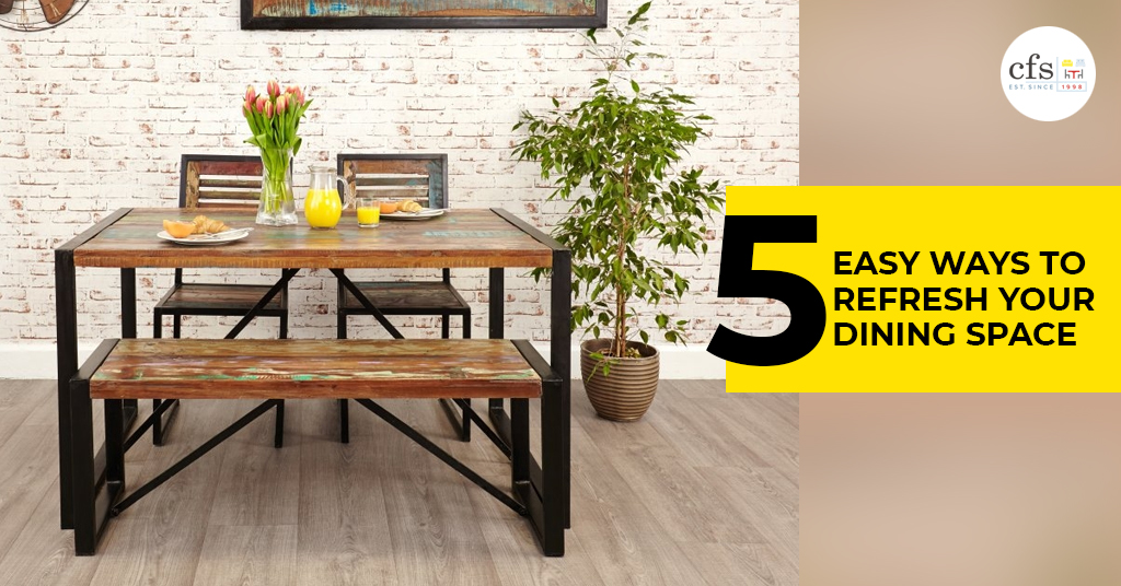 5 Easy Ways to Refresh Your Dining Space